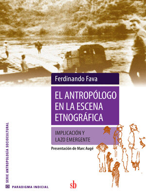 cover image of El antropólogo en la escena etnográfica